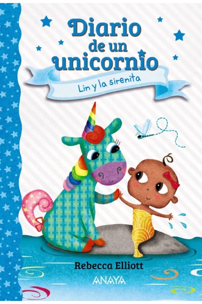 DIARIO DE UN UNICORNIO 5. LIN Y LA SIRENITA