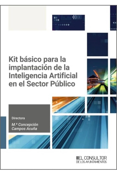 KIT BASICO PARA LA IMPLANTACION DE LA INTELIGENCIA ARTIFICI