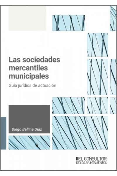 LAS SOCIEDADES MERCANTILES MUNICIPALES