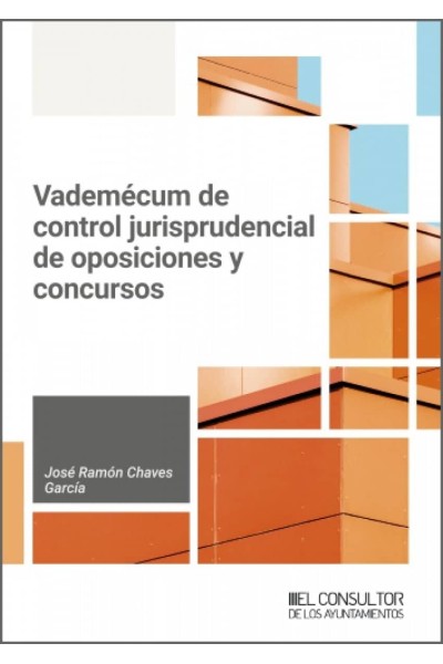 VADEMÉCUM DE CONTROL JURISPRUDENCIAL DE OPOSICIONES Y CONCURSOS