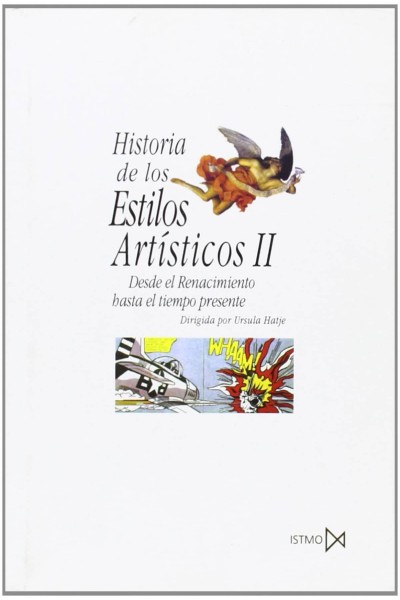 HISTORIA DE LOS ESTILOS ARTÍSTICOS II