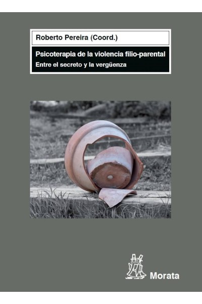 PSICOTERAPIA DE LA VIOLENCIA FILIO-PARENTAL
