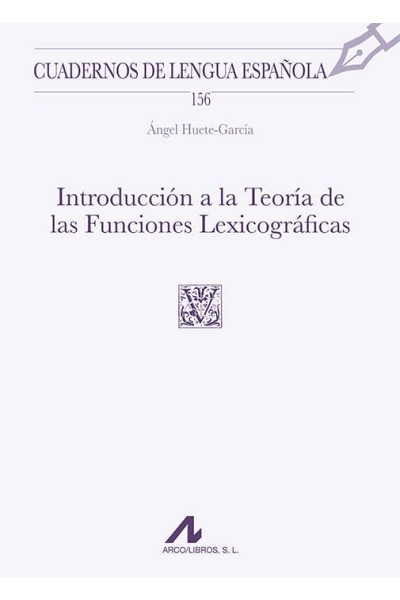INTRODUCCIÓN A LA TEORÍA DE LAS FUNCIONES LEXICOGRÁFICAS