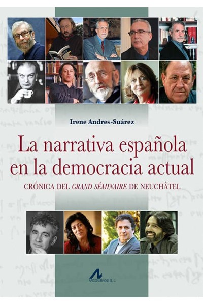 LA NARRATIVA ESPAÑOLA EN LA DEMOCRACIA ACTUAÑ