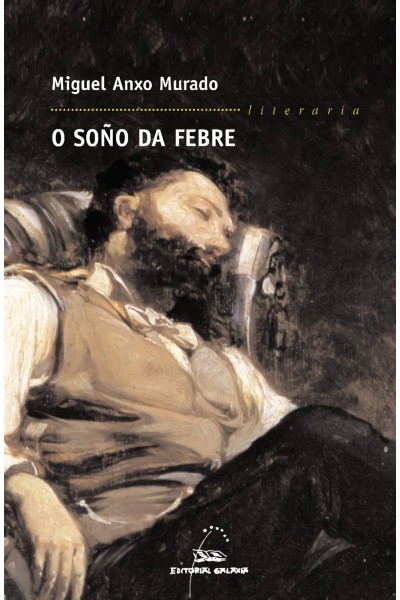 O SOÑO DA FEBRE