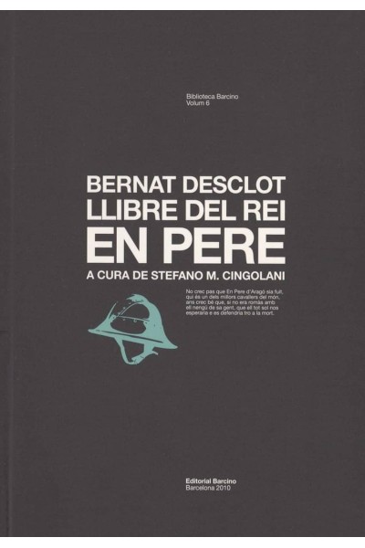 BERNAT DESCLOT LLIBRE DEL REI EN PERE