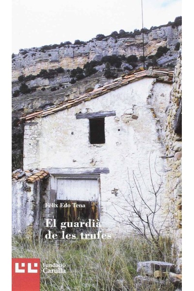 EL GUARDIA DE LES TRUFES