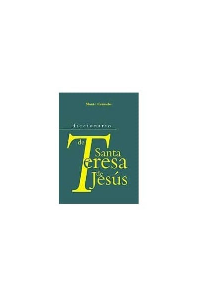DICCIONARIO DE SANTA TERESA DE JESÚS