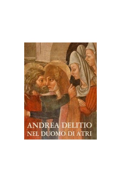 Andrea Delitio nel duomo di Atri