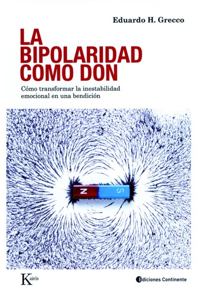 LA BIPOLARIDAD COMO DON