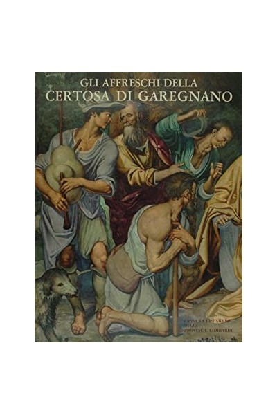 Gli affreschi della Certosa di Garegnano