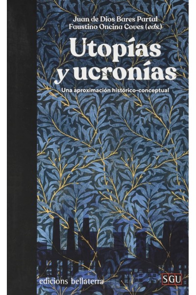 UTOPIAS Y UCRONIAS