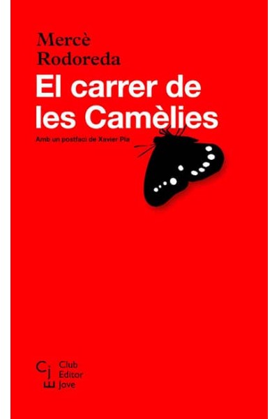EL CARRER DE LES CAMÈLIES