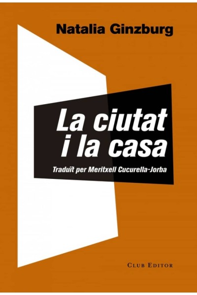 LA CIUTAT I LA CASA