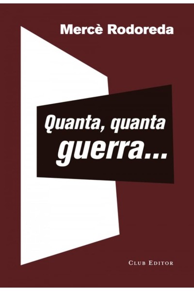 QUANTA, QUANTA GUERRA..