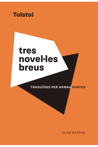 TRES NOVEL·LES BREUS