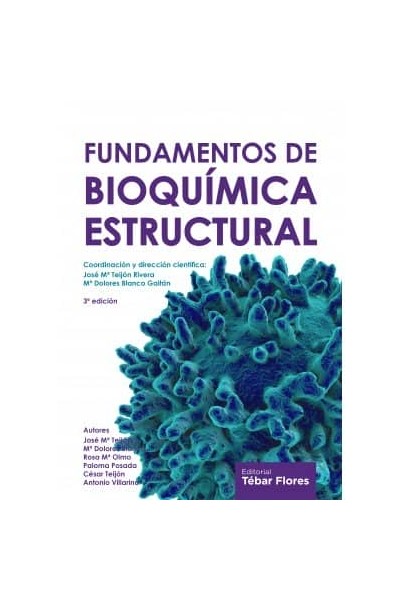 FUNDAMENTOS DE BIOQUIMICA ESTRUCTURAL