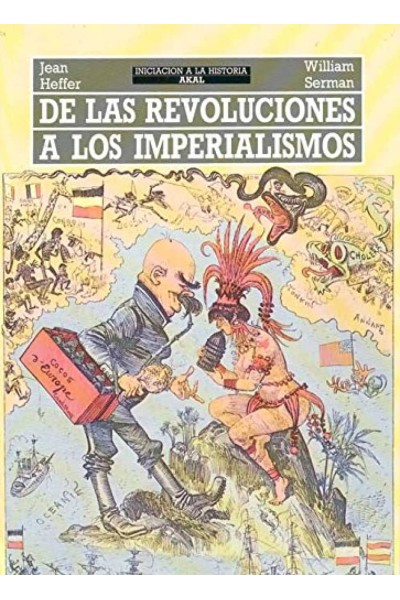 DE LAS REVOLUCIONES A IMPERIALISMOS