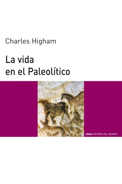 VIDA EN EL PALEOLÍTICO, LA