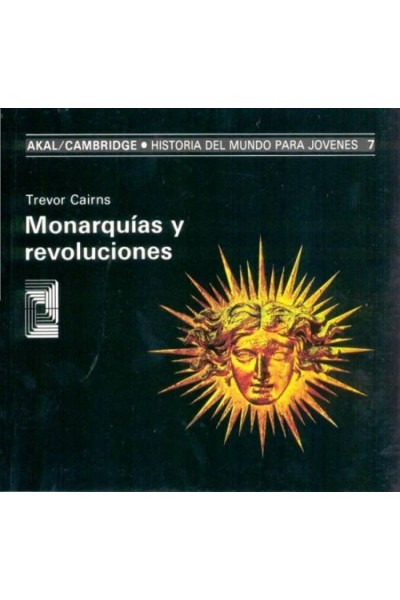 MONARQUÍAS Y REVOLUCIONES