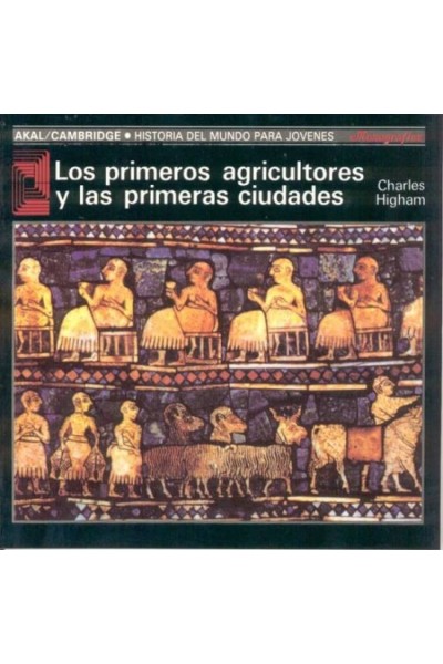 PRIMEROS AGRICULTORES Y LAS PRIMERAS CIUDADES