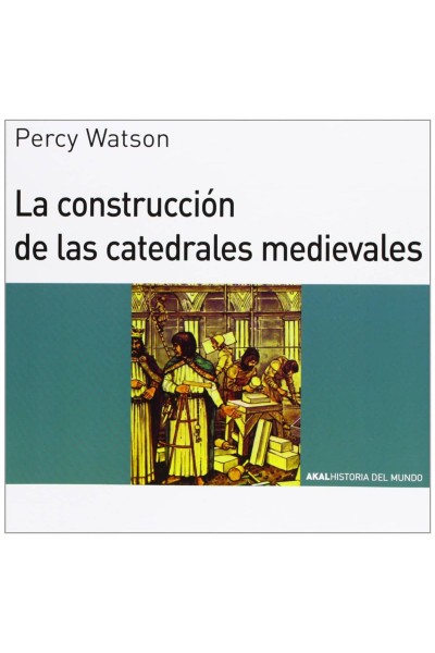 CONSTRUCCION DE LAS CATEDRALES MEDIEVALES