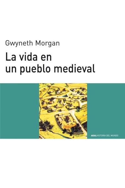 LA VIDA EN UN PUEBLO MEDIEVAL