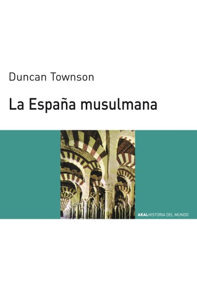 ESPAÑA MUSULMANA, LA