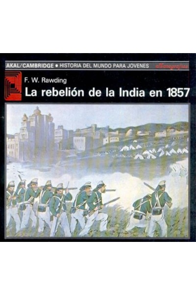 REBELIÓN DE LA INDIA EN 1857