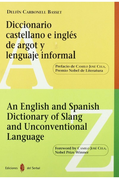 DICC.CASTELLANO E INGLES DE ARGOT Y LENGUAJE INFORMAL