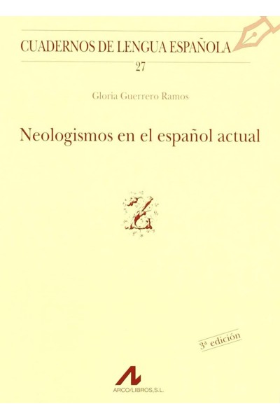 NEOLOGISMOS EN EL ESPAÑOL ACTUAL