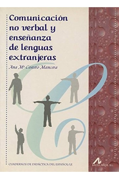 COMUNICACIÓN NO VERBAL Y ENSEÑANZA DE LENGUAS EXTRANJERAS