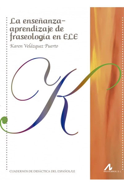 ENSEÑANZA APRENDIZAJE DE FRASEOLOGIA EN ELE