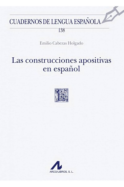 CONSTRUCCIONES APOSITIVAS EN ESPAÑOL