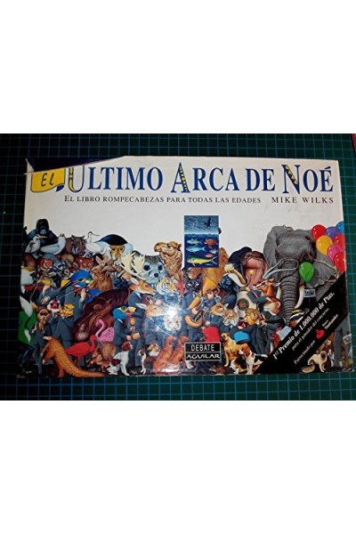 EL ULTIMO ARCA DE NOE. El libro Rompecabezas para todas las edades