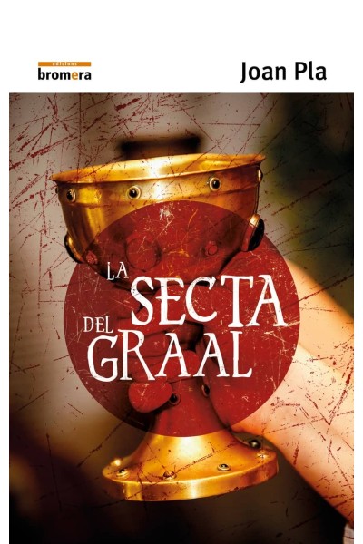 LA SECTA DEL GRAAL