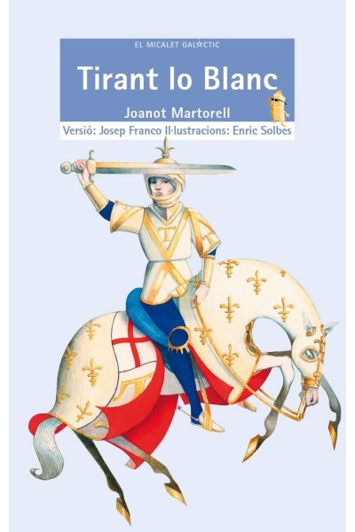 TIRANT LO BLANC (MICALET)