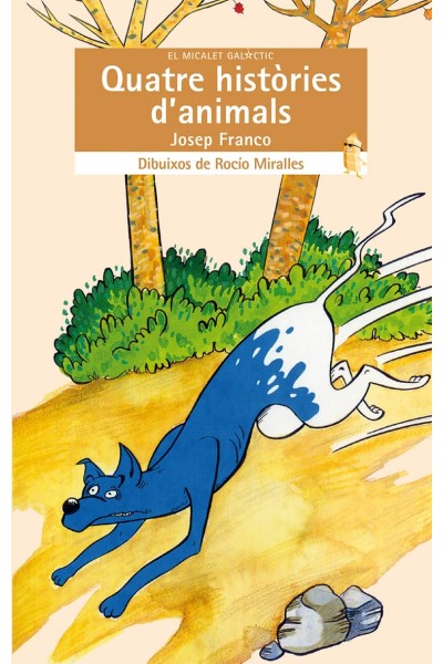 QUATRE HISTÒRIES D'ANIMALS