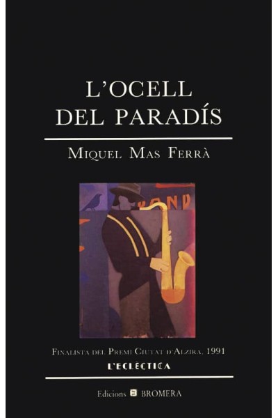 L´OCELL DEL PARADÍS
