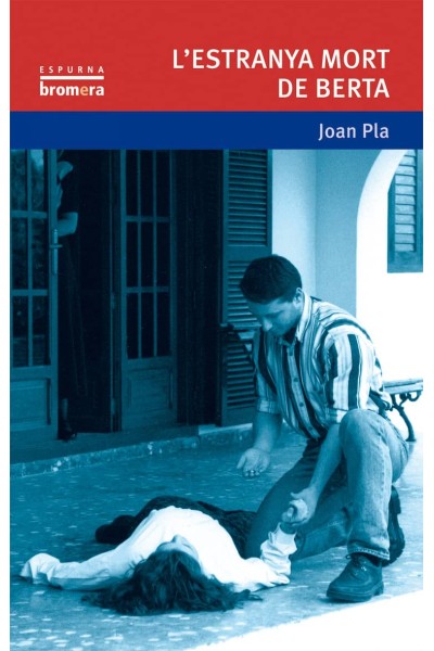 L´ESTRANYA MORT DE BERTA