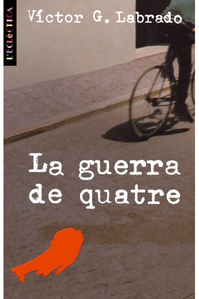 LA GUERRA DE QUATRE