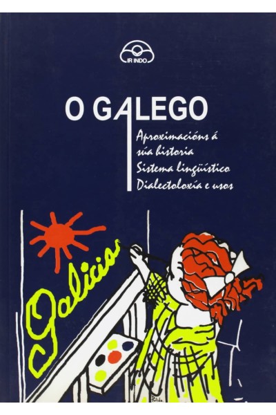 O GALEGO.APROXIMACION A SUA HISTORIA