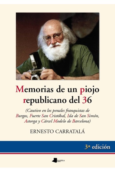 MEMORIAS DE UN PIOJO REPUBLICANO DEL 36