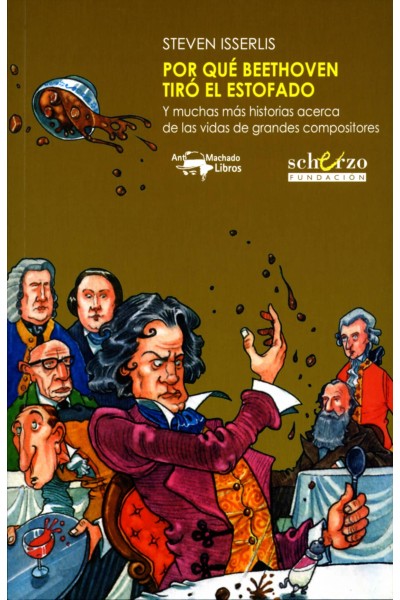 POR QUE BEETHOVEN TIRÓ EL ESTOFADO