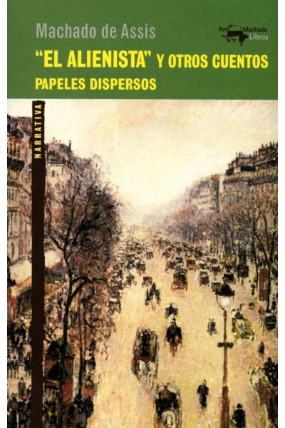 "EL ALIENISTA" Y OTROS CUENTOS