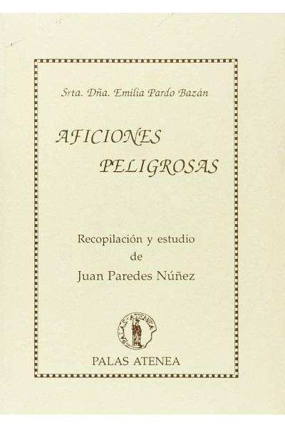 AFICIONES PELIGROSAS