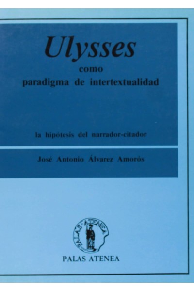 ULYSSES COMO PARADIGMA DE INTERTEXTUALIDAD