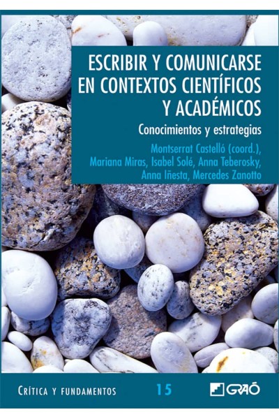 ESCRIBIR Y COMUNICARSE EN CONTEXTOS CIENTIFICOS ACADEMICOS