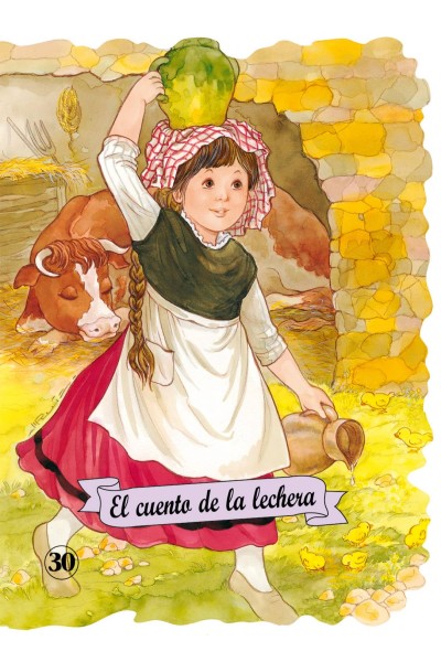 EL CUENTO DE LA LECHERA