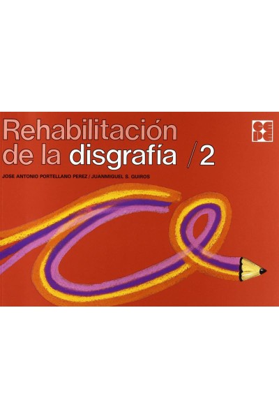 REHABILITACIÓN DE LA DISGRAFÍA 2